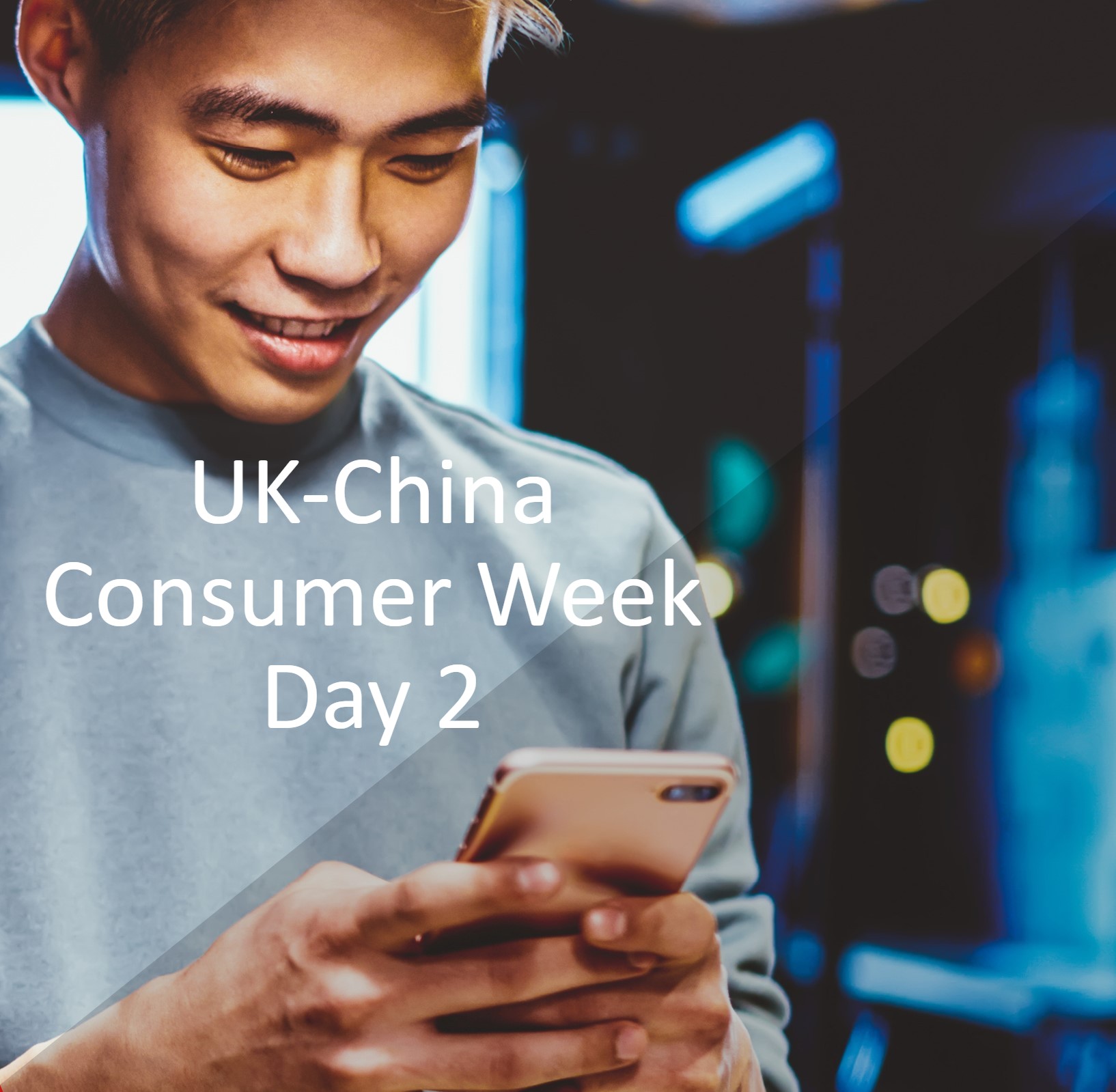 CBBC UK-China Consumer Week Day 2