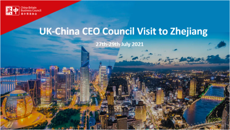 CBBC Invites You to Join UK-China CEO Council Visit to Zhejiang