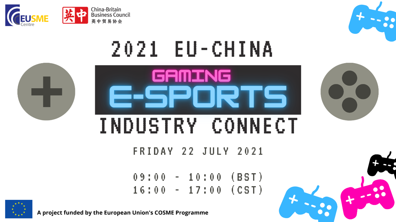 2021 EU-China Gaming & E-Sports Industry Webinar